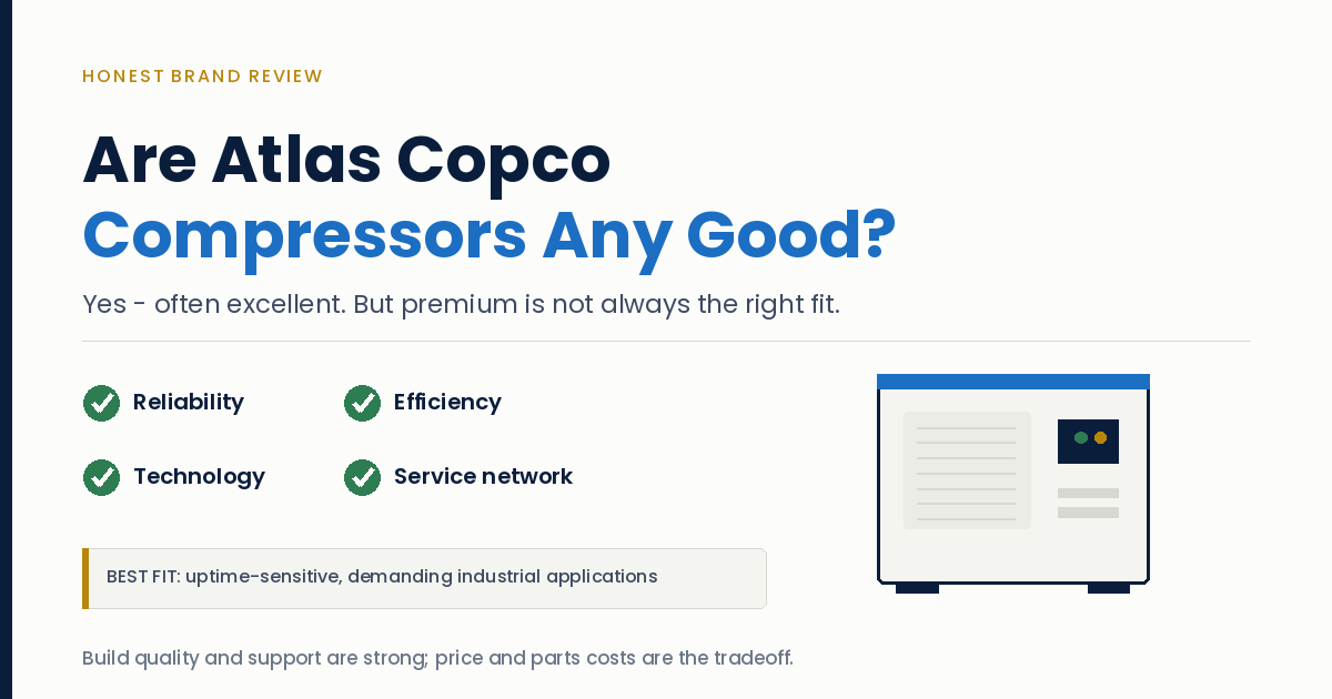 Are Atlas Copco Compressors Any Good?