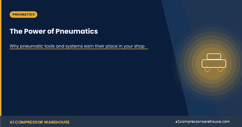 The Power of Pneumatics: Why Pneumatic Tools and Systems Are Essential for Your Business