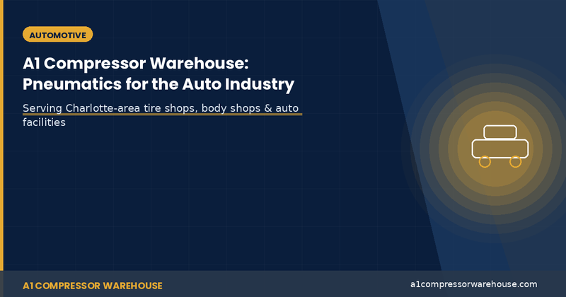 A1 Compressor Warehouse: Pneumatics for the Auto Industry