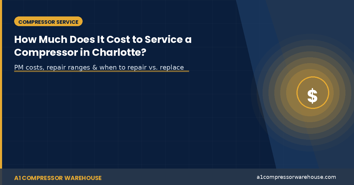 How Much Does it Cost to Service a Compressor in Charlotte?