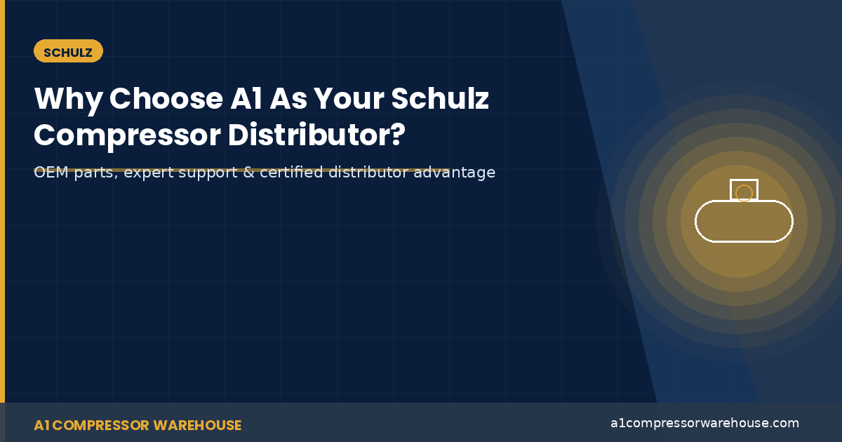 Why Choose A1 As Your Schulz Compressor Distributor?