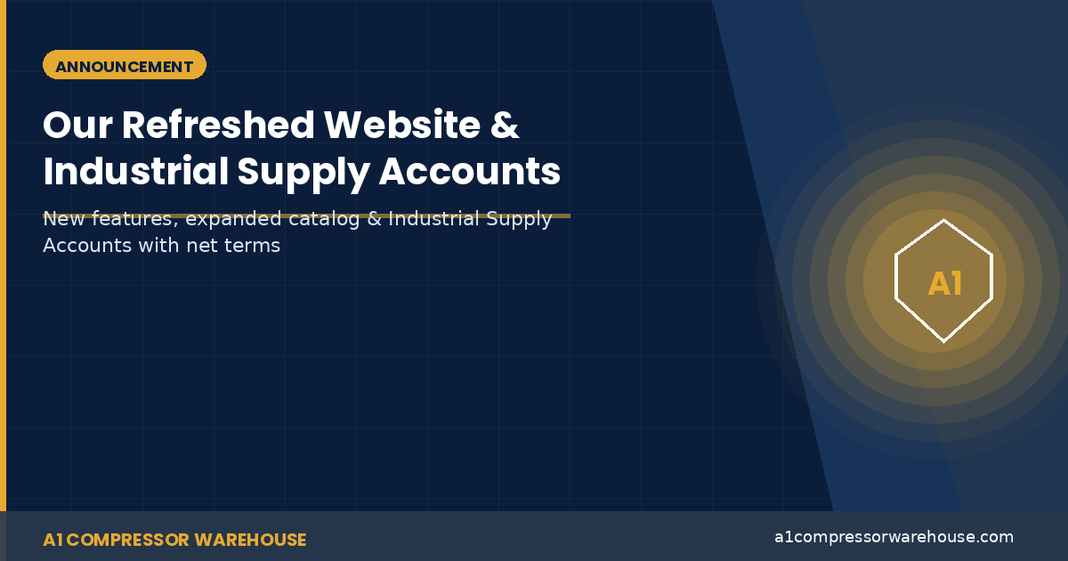 Introducing: Our Refreshed Website & Industrial Supply Accounts
